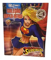 Comprar Dc Comics Coleção Eaglemoss Super-heróis No 12 Supergirl - Edição Oficial De Colecionador Batman Superman