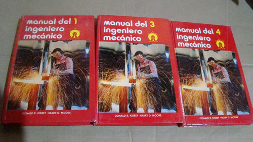 Manual Del Ingeniero Mecanico 3 Tomos , 1,3 Y 4 , Harry D.