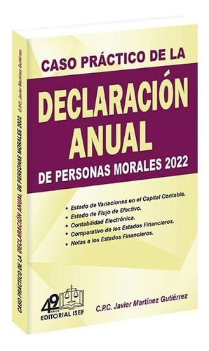 Caso Práctico De La Declaración Anual De Personas Moral 2022