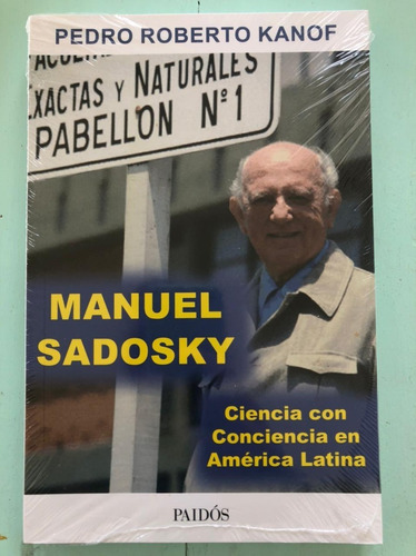 Manuel Sadosky - Pedro Roberto Kanof