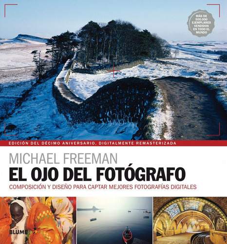 Libro Ojo Del Fotógrafo (2020) - Freeman, Michael