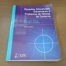 Comprar Equações Diferenciais Elementares E Problemas De Valores De Contorno De William E Boyce, Richard C Diprima Pela Ltc (1999)