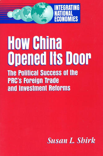Libro: How China Opened Its Door: The Political Success Of :