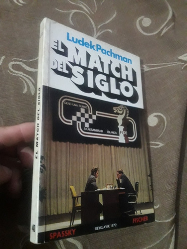 Libro De Ajedrez El Match Del Siglo 