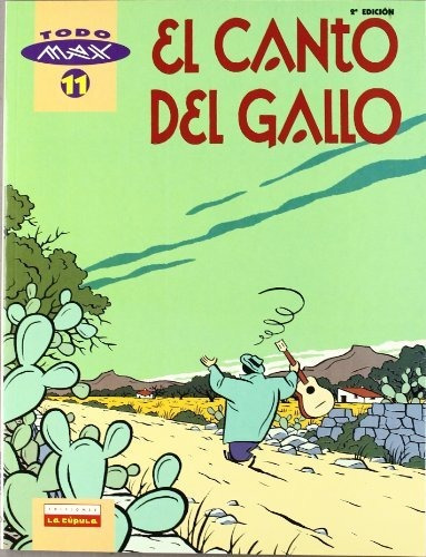 Libro El Canto Del Gallo  De Max