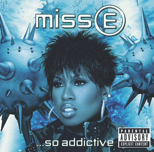 Cd: Miss E... So Addictive