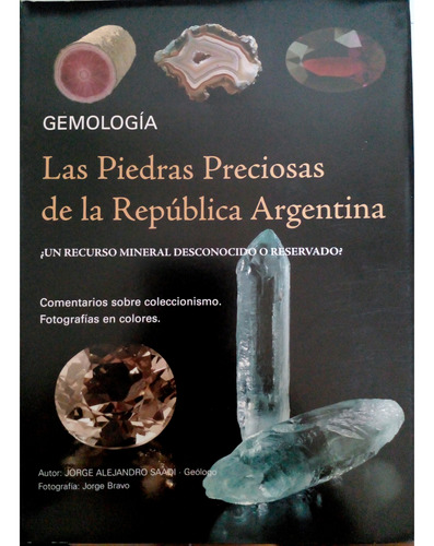 Libro Las Piedras Preciosas De La República Argentina