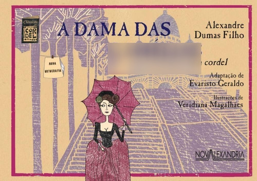Livro: A Dama Das Camélias Em Cordel - Evaristo Geraldo