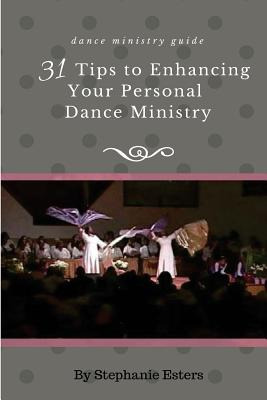 Libro 31 Tips To Enhancing Your Personal Praise-dance Min...