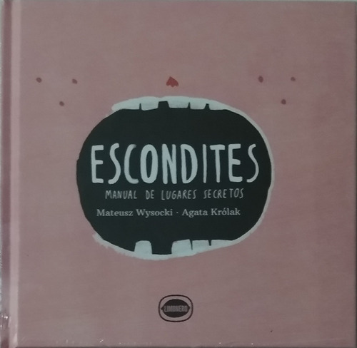 Escondites / Mateusz Wysocki / Ed. Limonero / Nuevo!