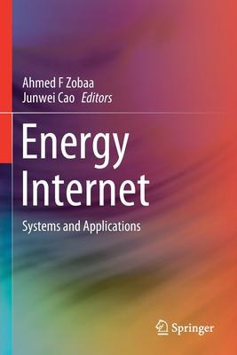 Libro Energy Internet : Systems And Applications - Ahmed ...