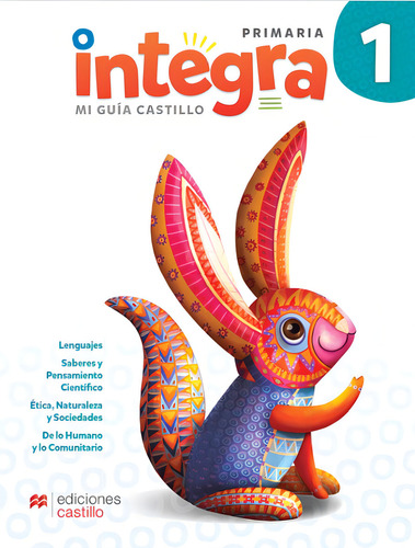 Integra 1 Mi Guía Castillo / Primaria: Mi Guía Castillo, De Ruiz Robledo, Alberto De Jesus., Vol. 1. Editorial Macmillan Castillo Infantil, Tapa Blanda, Edición 01 En Español, 2023