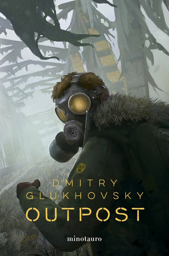 Libro Outpost Nâº 01 - Glukhovsky, Dmitry