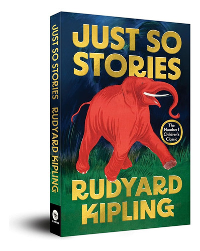 Just So Stories: Just So Stories, De Rudyard Kipling. Editorial Fingerprint! Publishing, Tapa Blanda, Edición Edición 1 En Inglés, 2022