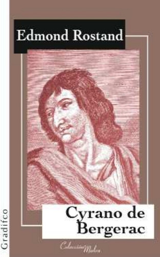 Cyrano De Bergerac - Edmond Rostand - Gradifco Malva