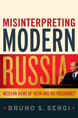 Libro Misinterpreting Modern Russia - Sergi, Bruno S.