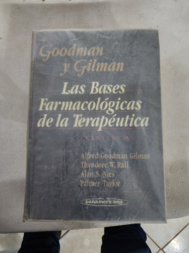 Las Bases Farmacologicas De La Terapeutica