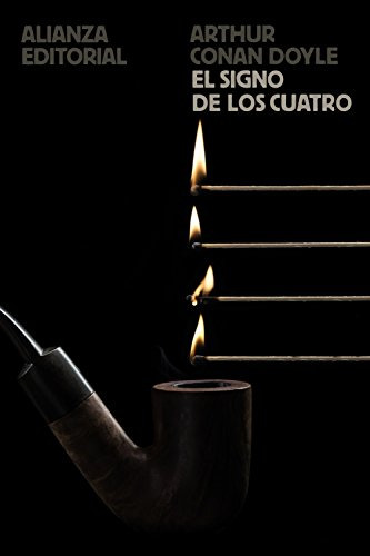 El Signo De Los Cuatro, Arthur Conan Doyle, Alianza