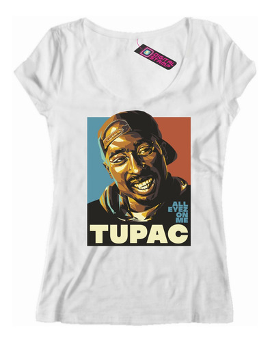 Remera Mujer 2pac Tupac Shakur All Eyez On Me Rap Rah4 Dtg 