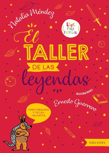 El Taller De Las Leyendas - Natalia Mendez - Edelvives