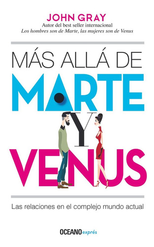 Libro Mas Alla De Marte Y Venus. Las Relaciones En El Comple