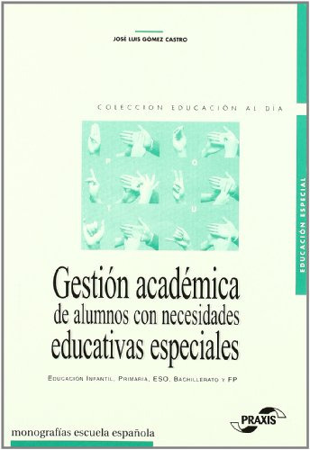 Libro Gestión Académica De Alumnos Con Necesidades Educativa