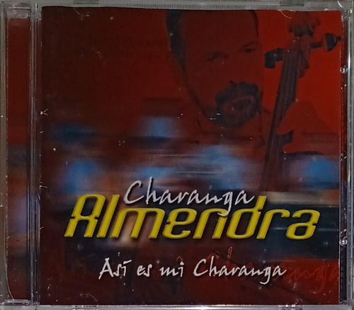 Charanga Almendra - Así Es Mi Charanga