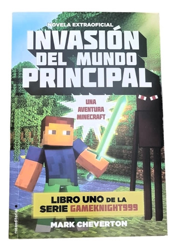 Invasion Del Mundo Principal  - Cheverton , Mark (libro 1)