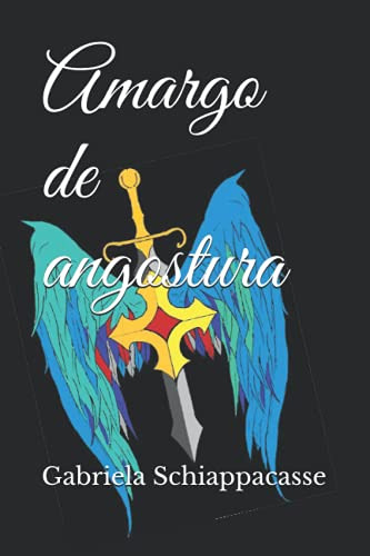 Amargo De Angostura: Volume 2 -sui Generis-
