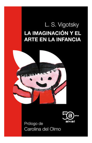 La Imaginación Y El Arte En La Infancia - Lev S. Vigotsky