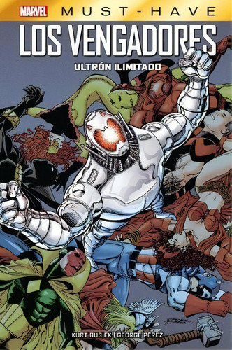 Los Vengadores Ultron Ilimitado, De George Perez. Editorial Panini Comics En Español