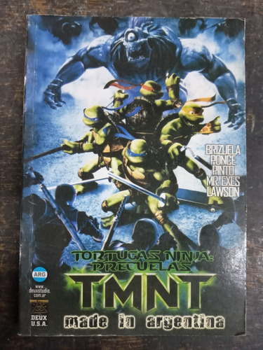 Imagen 1 de 2 de Tortugas Ninjas Precuelas * Made In Argentina * Deux *
