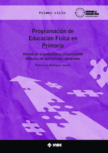 Programacion De Educacion Fisica En Primaria. Primer Ciclo