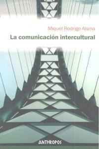 Comunicacion Intercultural - Rodrigo Alsina, Miquel