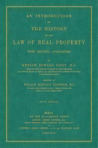 An Introduction To The History Of The Law Of Real Property With Original Authorities, De Kenelm Edward Digby. Editorial Lawbook Exchange Ltd, Tapa Dura En Inglés