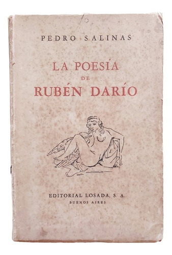 La Poesía De Ruben Dario, Pedro Salinas 