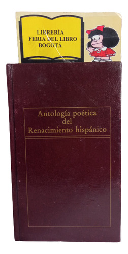 Antología Poética Del Renacimiento Hispánico - Poesía - 1983
