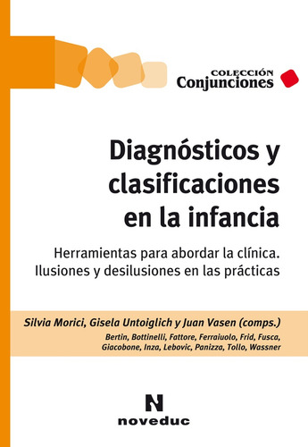Diagnosticos Y Clasificaciones En La Infancia - Morici, Unto