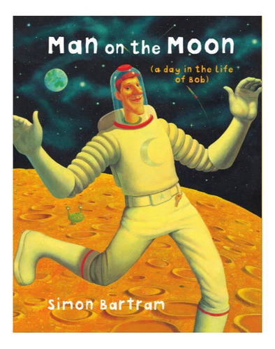 Man On The Moon - Wordsmith Y1 Kel Ediciones