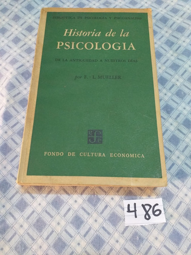 F. L. Mueller / Historia De La Psicología