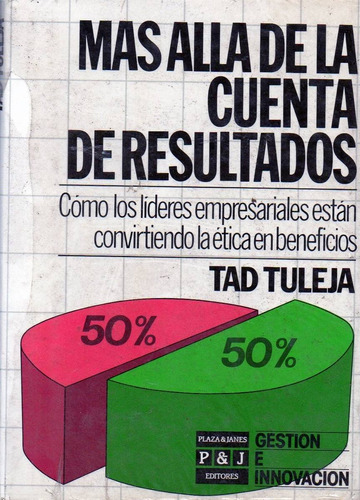 Mas Alla De La Cuenta De Resultados  Td, De Tuleja, Tad. Editorial Plaza & Janes, Tapa Tapa Blanda En Español