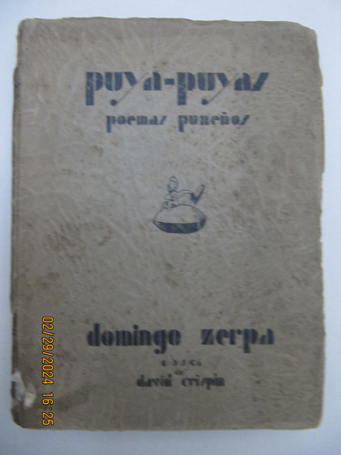 Puya-puyas Poemas Puneño Domingo Zerpa 1932 Ex Libris Arrili