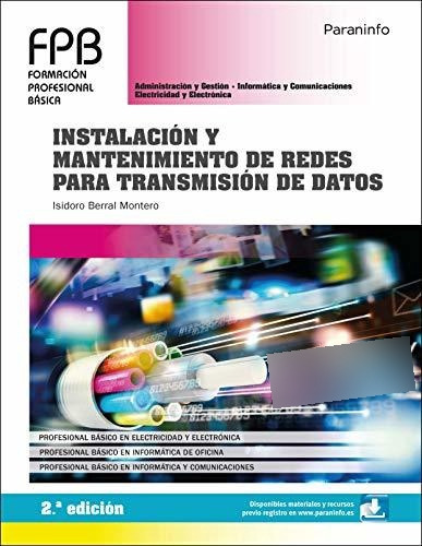 Instalación Y Mantenimiento De Redes Para Transmisión De Dat