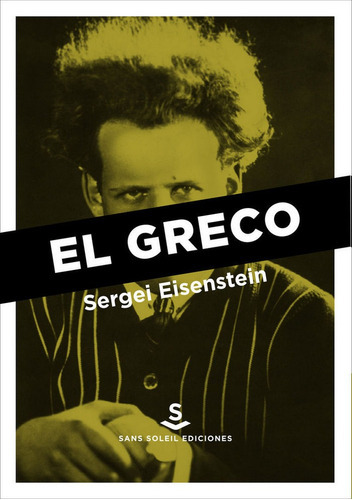 Greco,el - Eisenstein,sergei