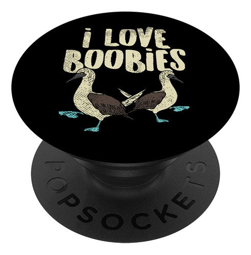 Llave Texto Ingl  I Love Boobie Popsockets 