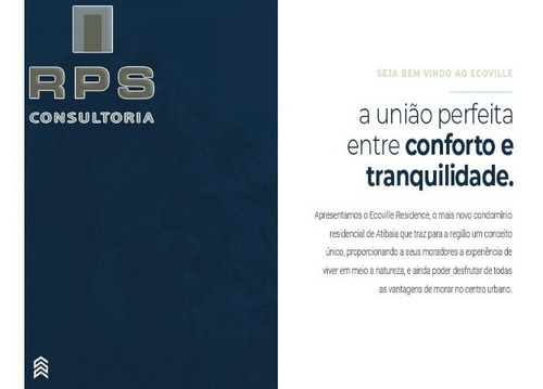 Imagem 17 de 21 de Apresentamos O Residencial Ecoville, Condomínio Fechado De Alto Padrão. À 500 Mts Da Alameda Lucas Nogueira Garcez Em Atibaia. - Tc00289 - 69539144