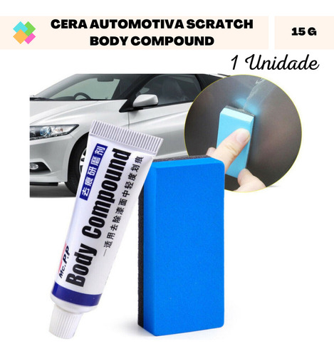 01 Body Compound Clean Car Polimento Automotivo Tira Risco