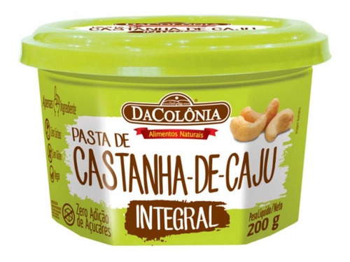 Pasta Integral De Castanha De Caju Vegan Dacolônia 200g