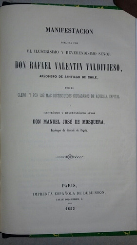 Manifestacion Dirigida Por Rafael Valentin Valdivieso 1853