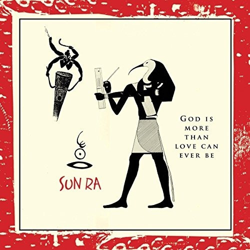 Sun Ra God Is More Than Love Will Ever Be Usa Import Cd